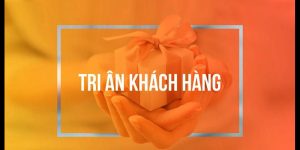 Tri n Khách Hàng Với Các Chương Trình Đặc Biệt Tại 12BET